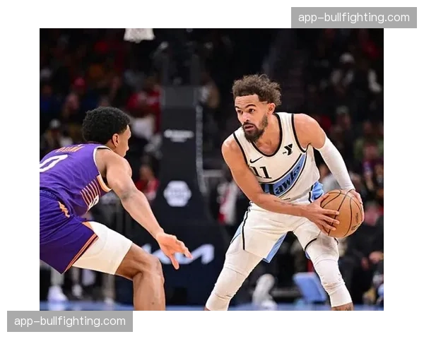 老鹰特雷杨助攻王争夺进入最后冲刺 球队防守短板亟待改善